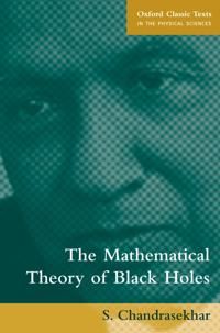 The Mathematical Theory of Black Holes | 0:e upplagan