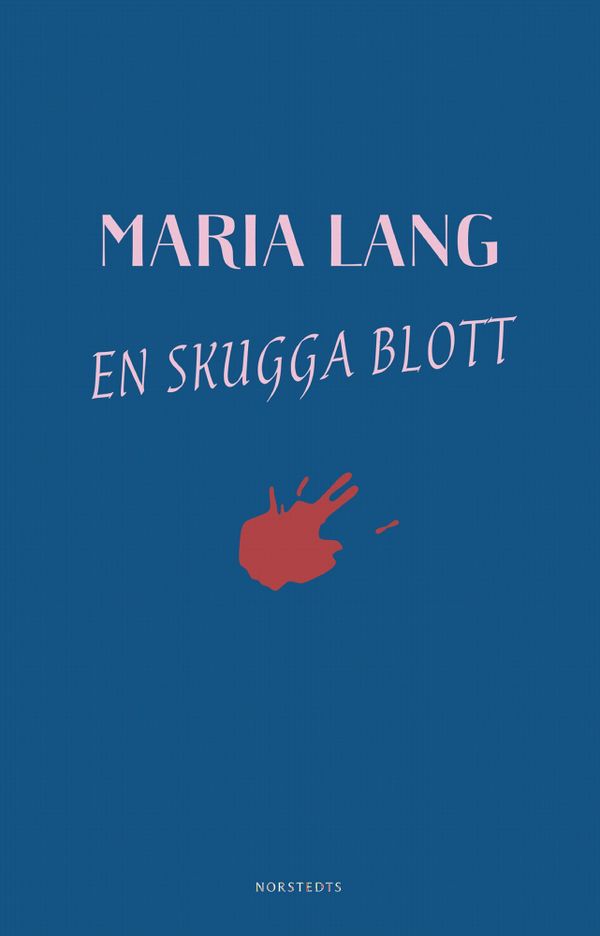 En skugga blott | 1:a upplagan