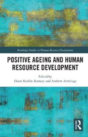 Positive Ageing and Human Resource Development | 1:a upplagan