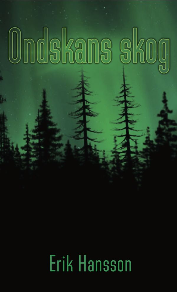 Ondskans skog | 1:a upplagan