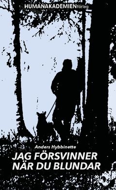 Jag försvinner när du blundar | 0:e upplagan