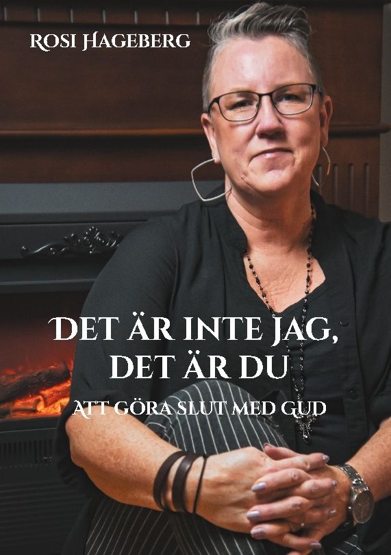 Det är inte jag, det är du : Att göra slut med Gud | 1:a upplagan