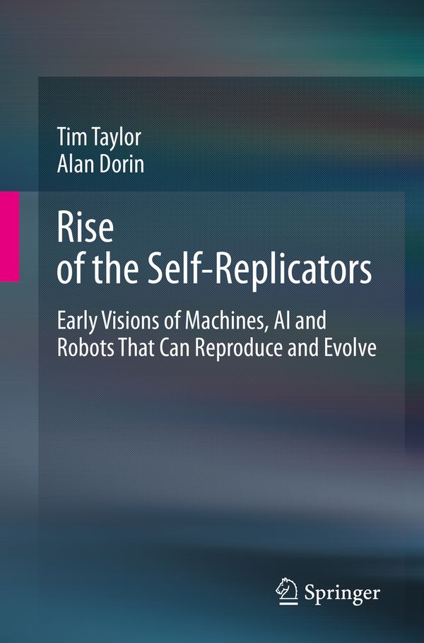 Rise of the Self-Replicators | 1:a upplagan
