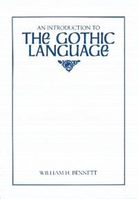 An Introduction to the Gothic Language