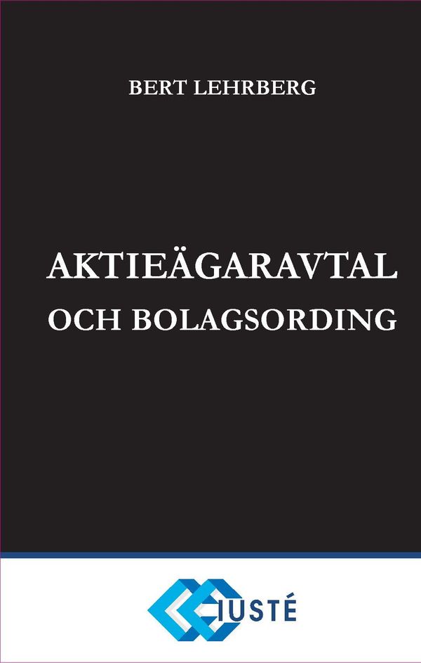 Aktieägaravtal och bolagsordning | 0:e upplagan