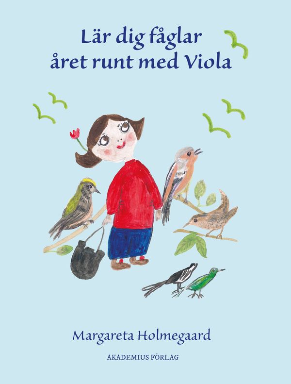 Lär dig fåglar året runt med Viola | 1:a upplagan