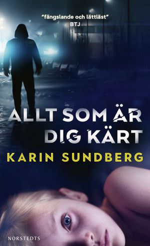 Allt som är dig kärt | 1:a upplagan