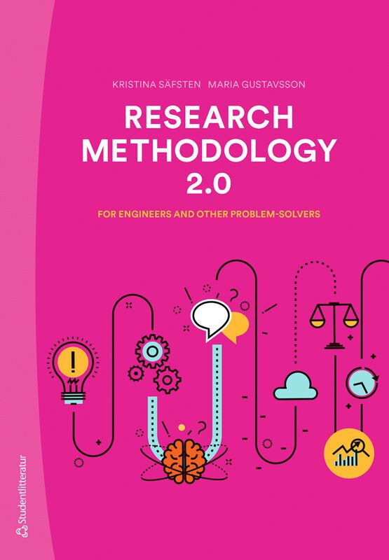 Research Methodology - For Engineers and Other Problem-Solvers | 2:a upplagan