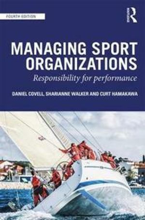 Managing Sport Organizations | 4:e upplagan