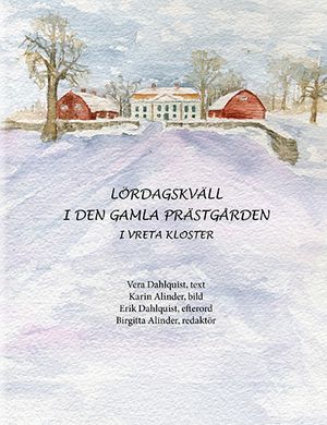 Lördagskväll i den gamla prästgården i Vreta kloster | 1:a upplagan