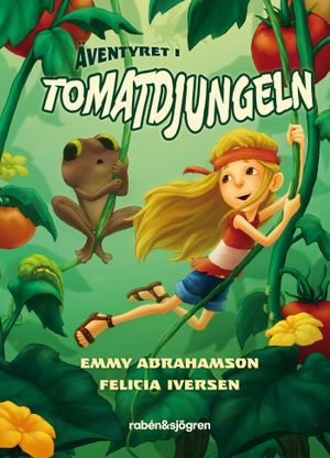 Äventyret i tomatdjungeln | 1:a upplagan