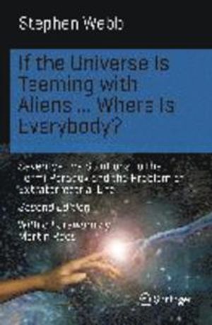 If the Universe Is Teeming with Aliens ... WHERE IS EVERYBODY? |  2:e upplagan