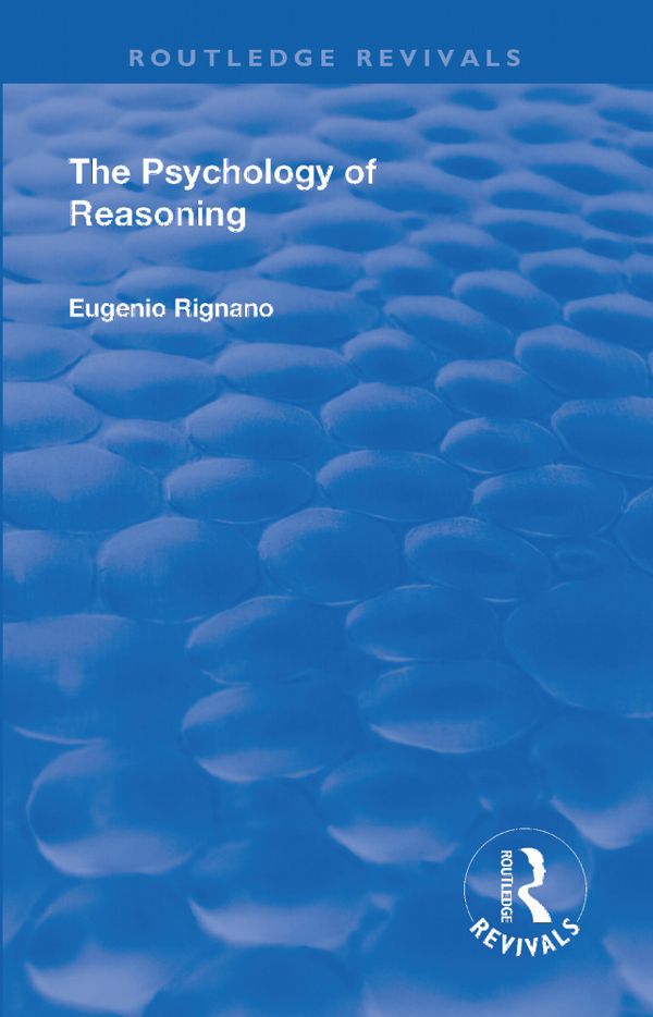 Revival: The Psychology of Reasoning (1923) | 1:a upplagan