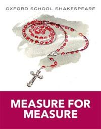 Oxford school shakespeare: measure for measure - William Shakespeare
