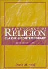 Psychology of Religion: Classic and Contemporary | 1:a upplagan