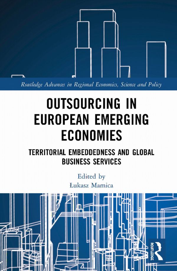 Outsourcing in European Emerging Economies | 1:a upplagan