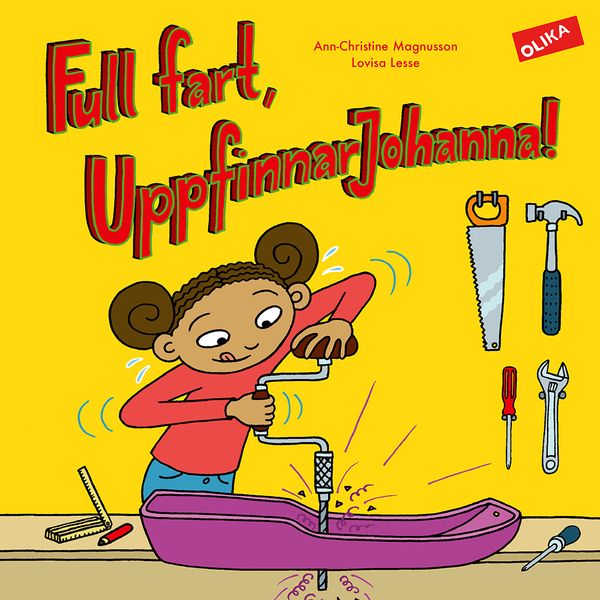 Full fart, UppfinnarJohanna! | 1:a upplagan