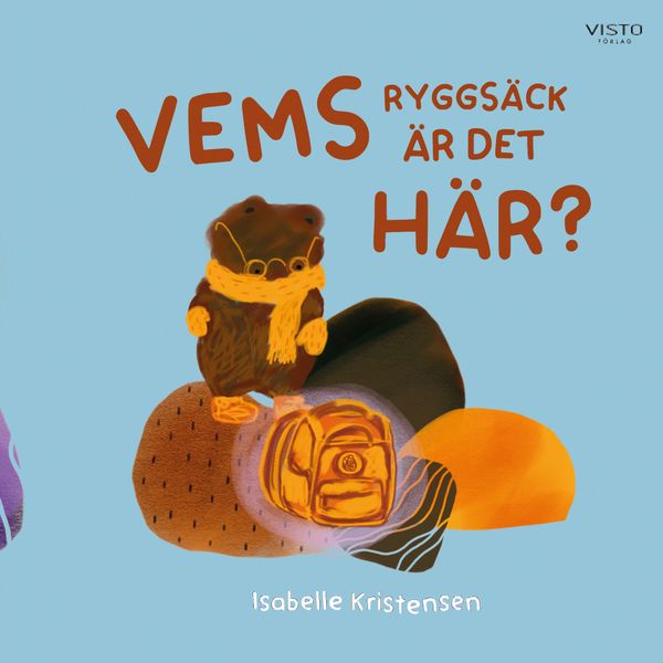 Vems ryggsäck är det här? | 0:e upplagan