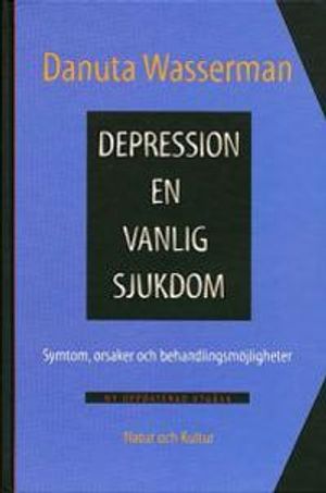 Depression :  en vanlig sjukdom |  2:e upplagan