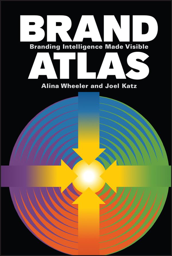 Brand Atlas: Branding Intelligence Made Visible | 1:a upplagan