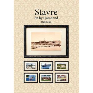 Stavre - En by i Jämtland | 1:a upplagan