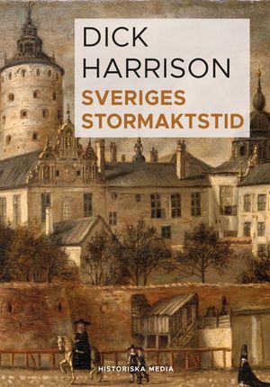 Sveriges stormaktstid