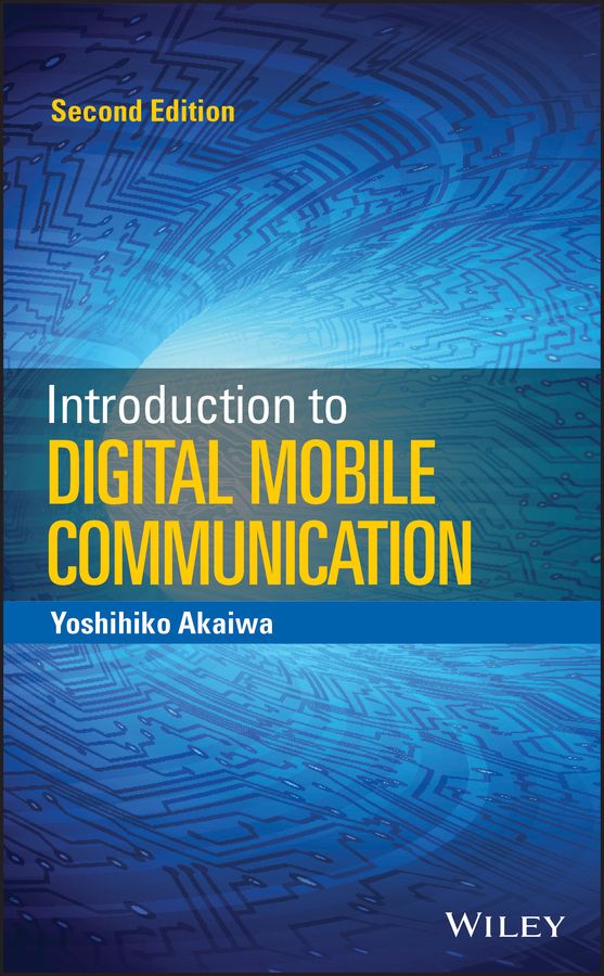 Introduction to Digital Mobile Communication, 2nd Edition | 1:a upplagan