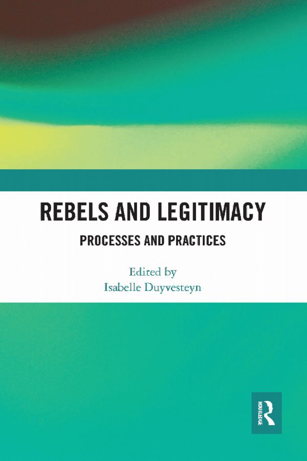 Rebels and Legitimacy | 1:a upplagan