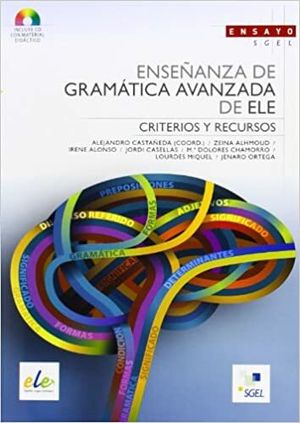 Enseñanza de gramática avanzada de ELE