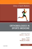 OrthoBiologics in Sports Medicine, An Issue of Clinics in Sports Medicine | 0:e upplagan