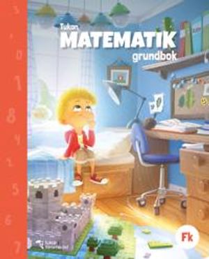 Tukan Matematik Fk Grundbok | 1:a upplagan