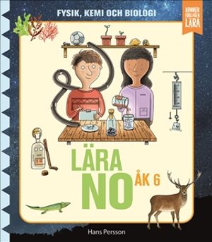 Lära NO åk 6 - grundbok | 1:a upplagan