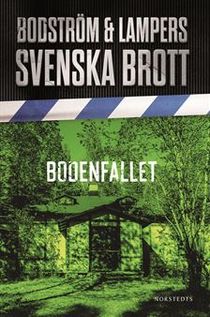 Svenska brott - Bodenfallet