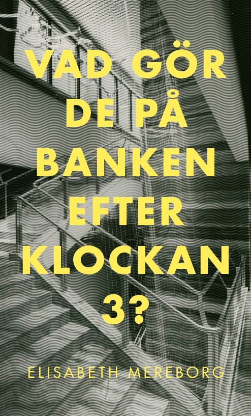 Nu avslöjar vi vad vi gör på banken efter klockan 3 | 0:e upplagan