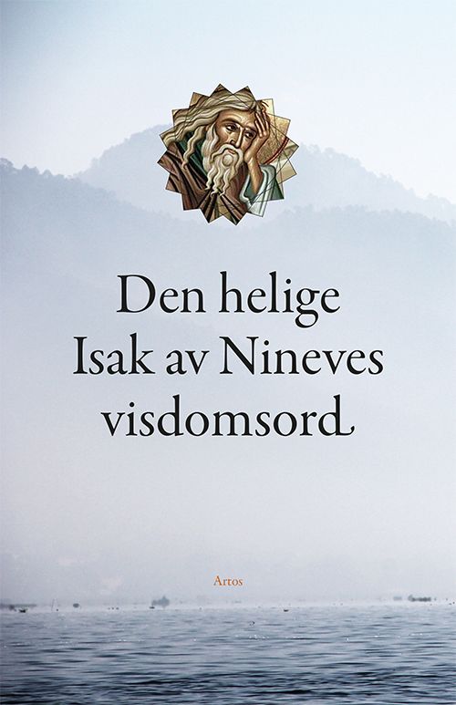 Den helige Isak av Nineves visdomsord | 1:a upplagan