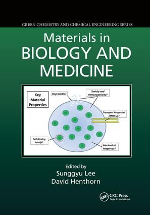 Materials in Biology and Medicine | 1:a upplagan