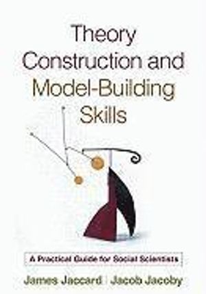 Theory Construction and Model-building Skills