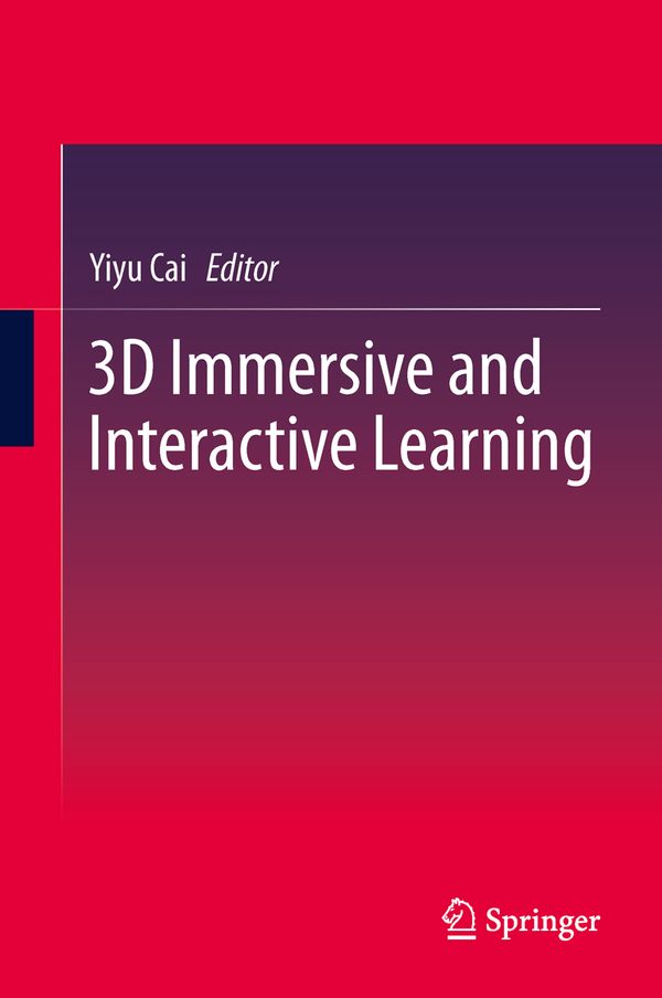 3D Immersive and Interactive Learning | 1:a upplagan