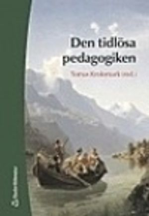 Den tidlösa pedagogiken | 1:a upplagan