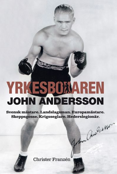Yrkesboxaren John Andersson | 0:e upplagan