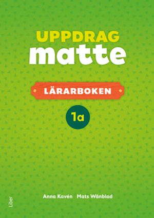 Uppdrag Matte 1A Lärarbok | 1:a upplagan