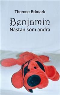 Benjamin - nästan som andra | 1:a upplagan