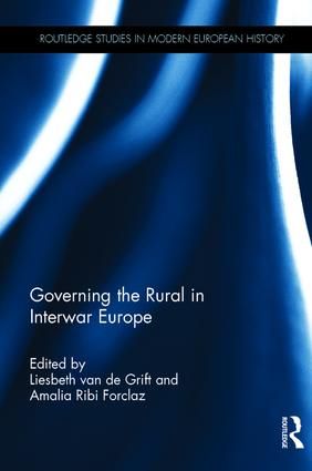 Governing the Rural in Interwar Europe | 1:a upplagan