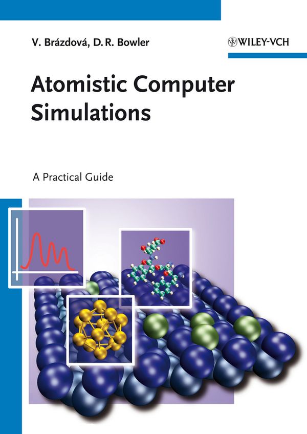 Atomistic Computer Simulations | 1:a upplagan