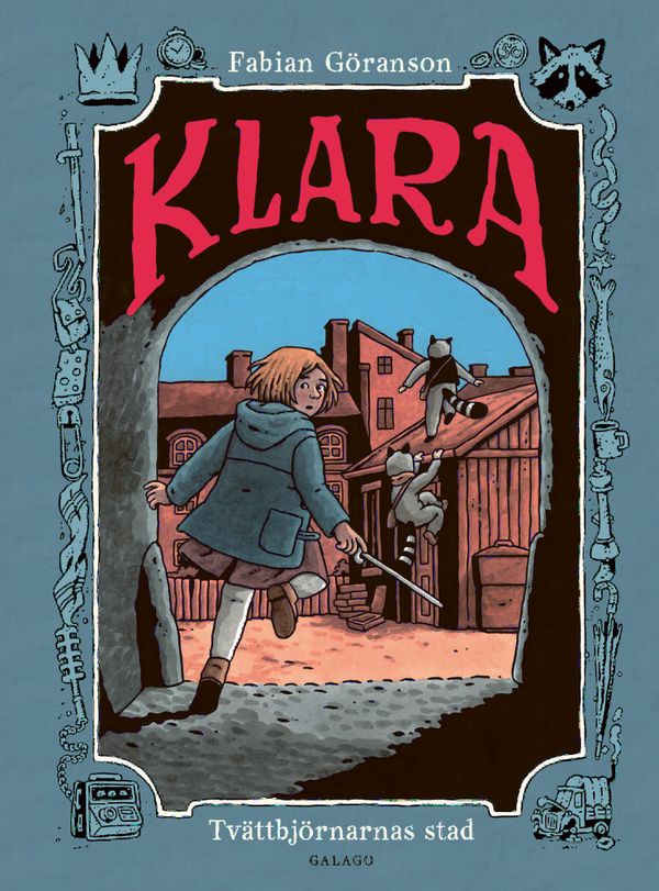 Klara 1. Tvättbjörnarnas stad | 0:e upplagan