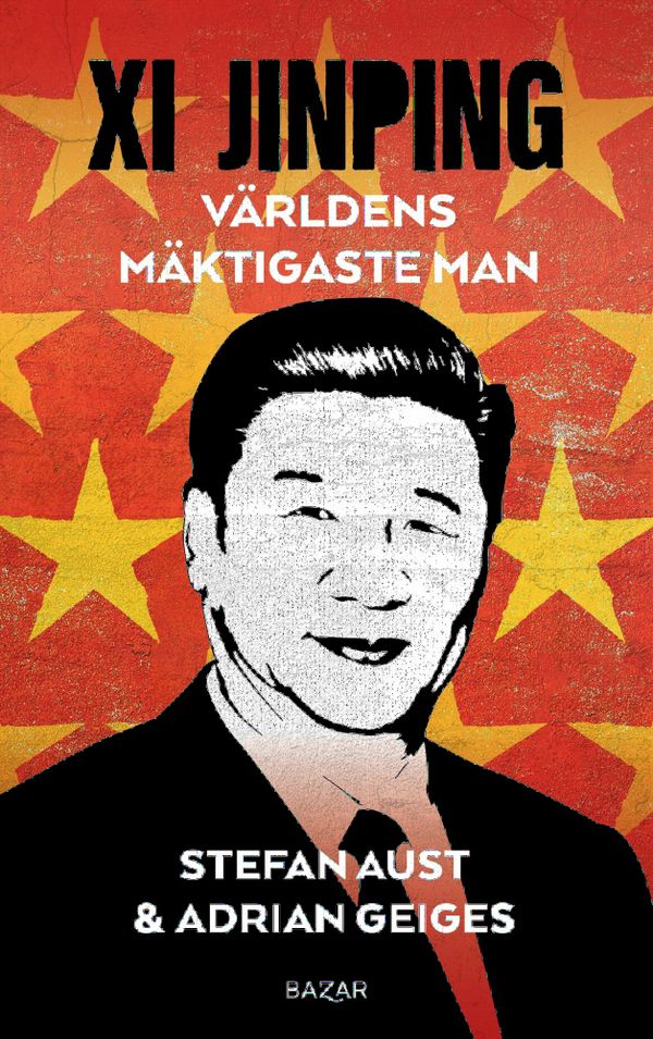 Xi Jinping : Världens mäktigaste man | 0:e upplagan