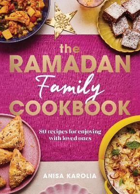 The Ramadan Family Cookbook | 0:e upplagan