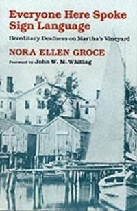 Everyone Here Spoke Sign Language | 0:e upplagan