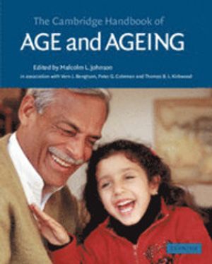 The Cambridge Handbook Of Age And Ageing |  2:e upplagan