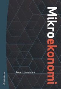 Mikroekonomi - Digitalt - Teori och tillämpningar | 1:a upplagan